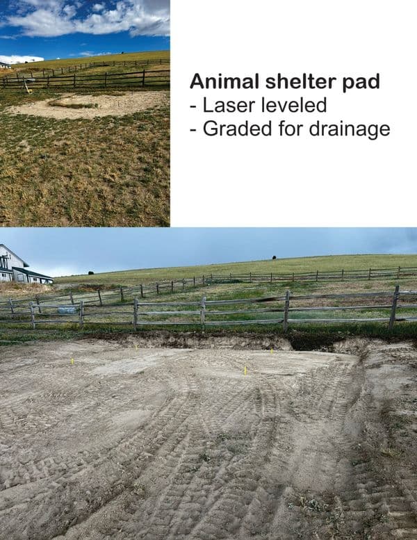 Animal shelter pad construction: laser leveled and graded for drainage on a farm.